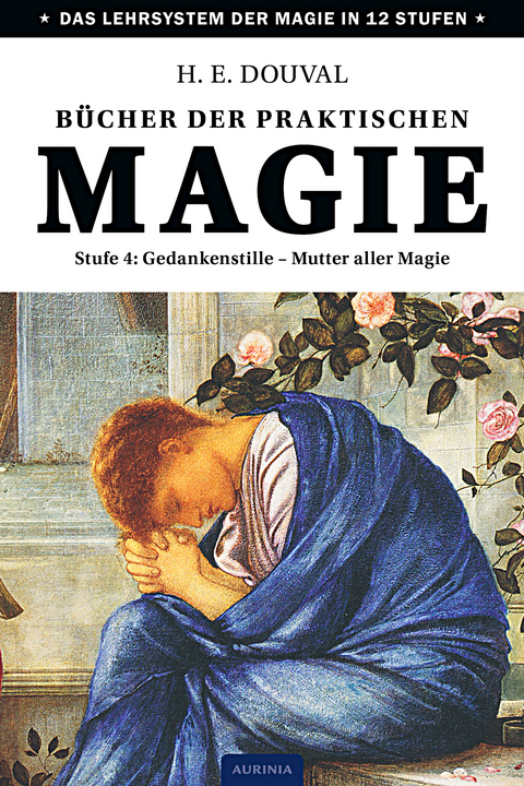 B&uuml;cher der praktischen Magie - H. E. Douval