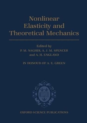 Non-linear Elasticity and Theoretical Mechanics - 