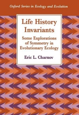Life History Invariants -  Charnov