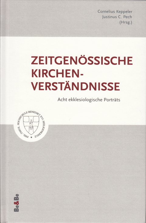 Zeitgen&ouml;ssische Kirchenverst&auml;ndnisse - 