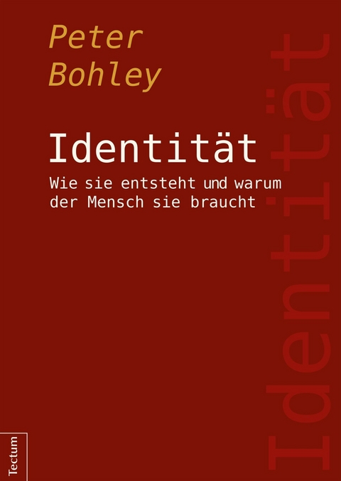 Identit&auml;t - Peter Bohley