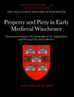 The Anglo-Saxon Minsters of Winchester - Alexander R. Rumble