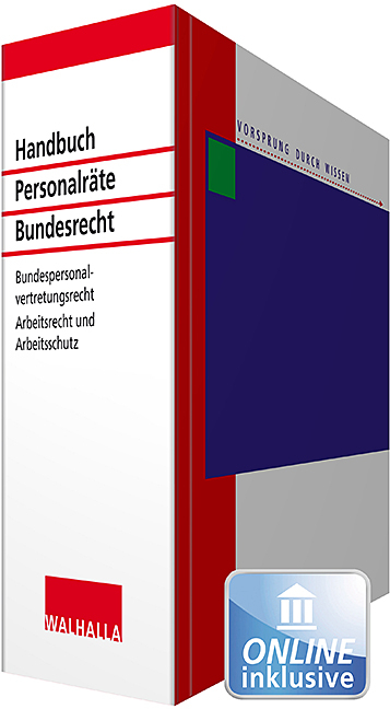 Handbuch f&uuml;r Personalr&auml;te Bundesrecht
