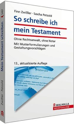 So schreibe ich mein Testament - Finn Zwi&szlig;ler, Sascha Petzold