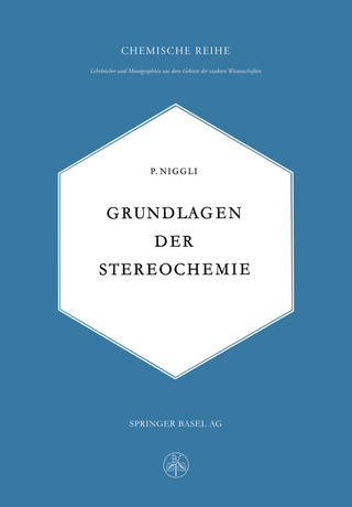 Grundlagen der Stereochemie