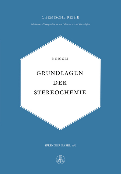 Grundlagen der Stereochemie - Paul Niggli