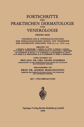 Fortschritte der Praktischen Dermatologie und Venerologie