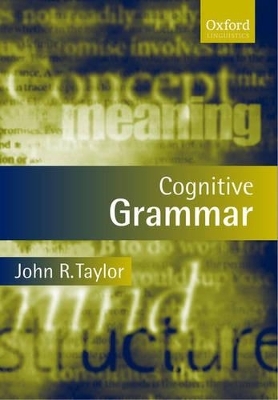 Cognitive Grammar - John R. Taylor