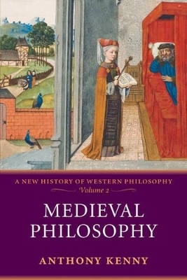 Medieval Philosophy -  Kenny