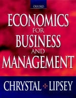 Economics for Business and Management - K. Alec Chrystal, Richard G. Lipsey