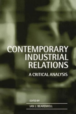 Contemporary Industrial Relations - 
