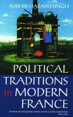 Political Traditions in Modern France - Sudhir Hazareesingh