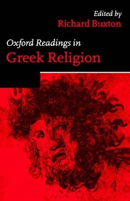 Oxford Readings in Greek Religion - 