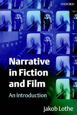 Narrative in Fiction and Film - Jakob Lothe