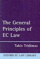 The General Principles of EC Law - Takis Tridimas