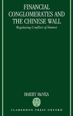 Financial Conglomerates and the Chinese Wall