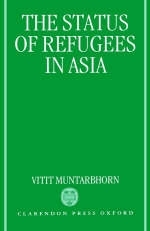 The Status of Refugees in Asia - Vitit Muntarbhorn