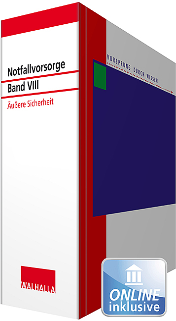 Notfallvorsorge Bd. VIII &Auml;u&szlig;ere Sicherheit