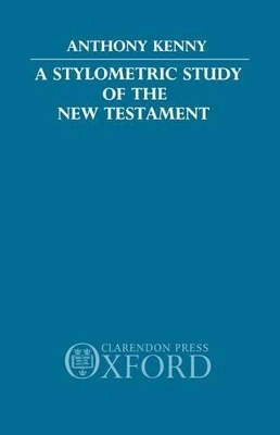 A Stylometric Study of the New Testament - Anthony Kenny