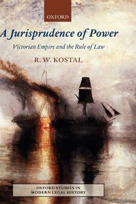 A Jurisprudence of Power - R.W. Kostal