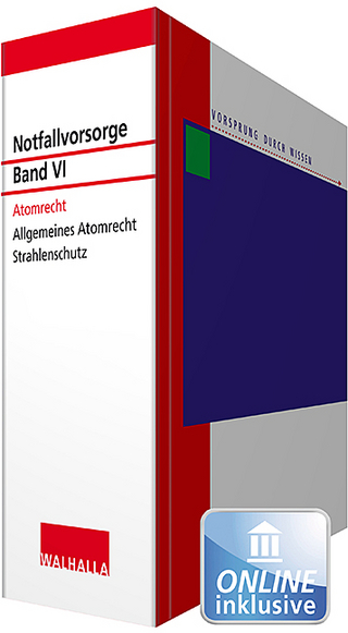 Notfallvorsorge Bd. VI Atomrecht