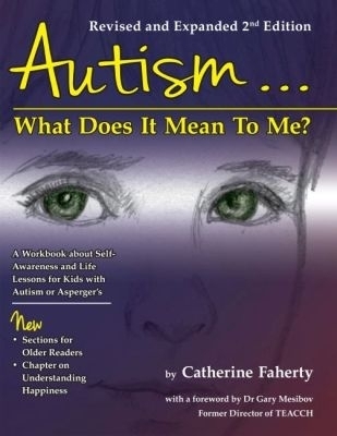 Autism&hellip;What Does It Mean to Me? - Catherine Faherty