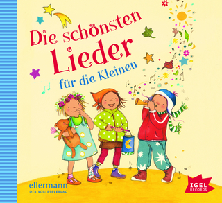 Die schönsten Lieder für die Kleinen