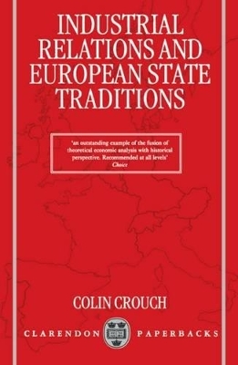 Industrial Relations and European State Traditions - Colin Crouch
