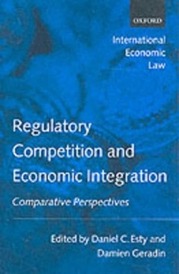 Regulatory Competition and Economic Integration