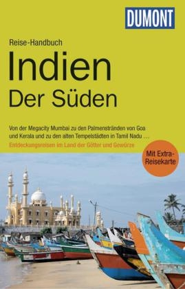 DuMont Reise-Handbuch Reisef&uuml;hrer Indien, Der S&uuml;den - Karen Schreitm&uuml;ller