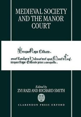 Medieval Society and the Manor Court - 