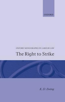 The Right to Strike - K. D. Ewing