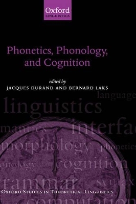 Phonetics, Phonology, and Cognition - 