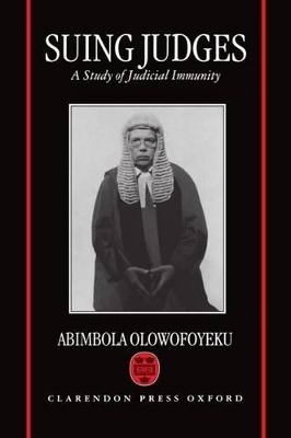 Suing Judges - Abimbola Olowofoyeku