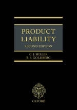 Product Liability - Professor C J Miller, Dr R S Goldberg