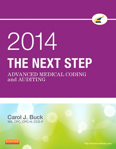 Next Step: Advanced Medical Coding and Auditing, 2014 Edition - E-Book -  Carol J. Buck