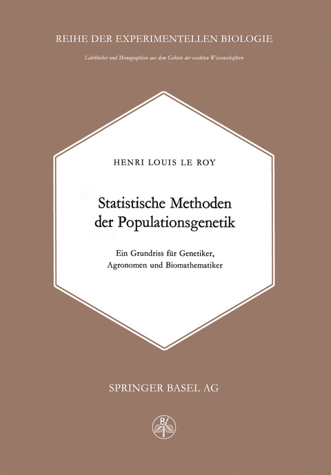 Statistische Methoden der Populationsgenetik - H. LeRoy