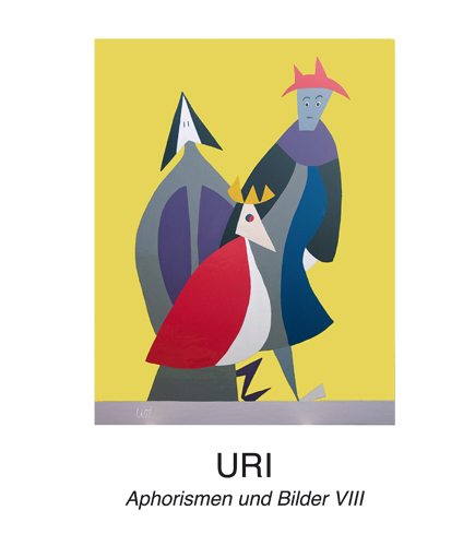Aphorismen und Bilder VIII - Christian URI Weber