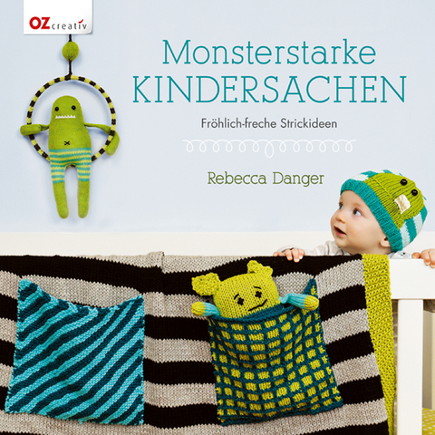Monsterstarke Kindersachen - Rebecca Danger