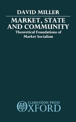 Market, State, and Community - David Miller