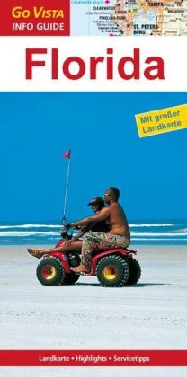 GO VISTA: Reiseführer Florida