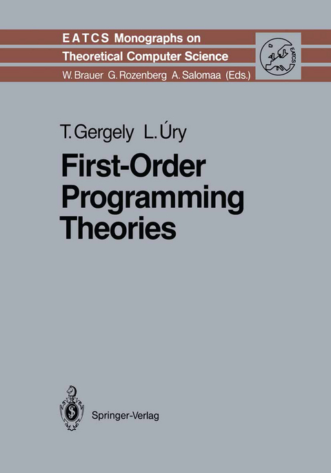 First-Order Programming Theories - Tamas Gergely, Laszlo Ury