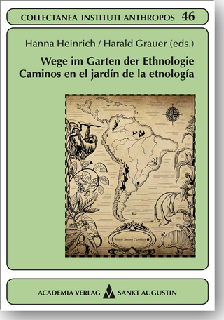 Wege im Garten der Ethnologie - Caminos en el jardín de la etnología