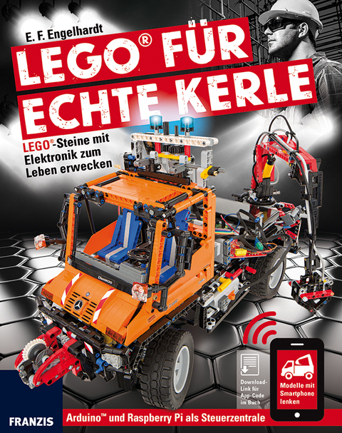 LEGO&reg; f&uuml;r echte Kerle - E.F. Engelhardt
