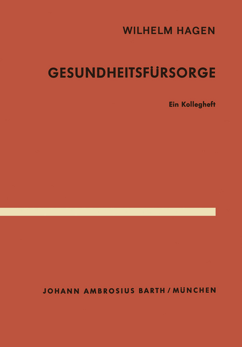 Gesundheitsf&uuml;rsorge - W. Hagen