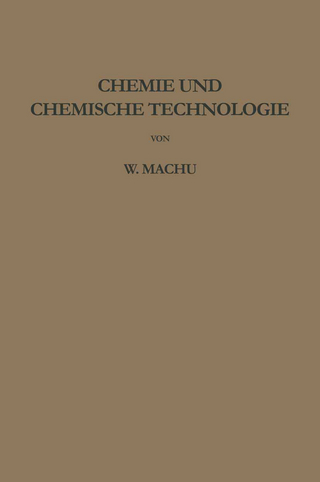 Chemie und chemische Technologie