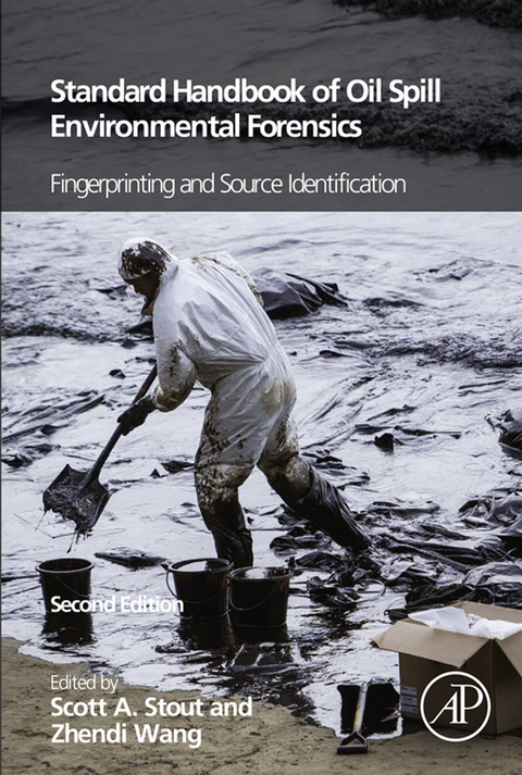 Standard Handbook Oil Spill Environmental Forensics -  Scott Stout,  Zhendi Wang