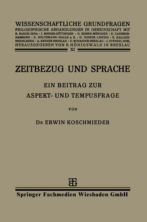 Zeitbezug und Sprache - Erwin Koschmieder