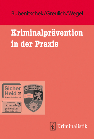 Kriminalprävention in der Praxis