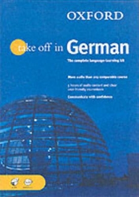 Oxford Take Off in German: Complete Language Learning Pack - Andrea Reitz
